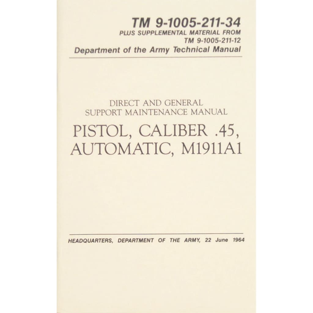 Pistol, Cal .45 Auto Technical Manual. 59-43