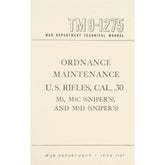 U.S. Rifles, Cal .30 Technical Manual. 59-48