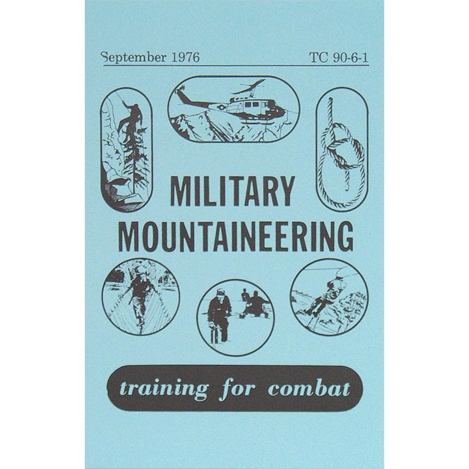 Military Mountaineering Training For Combat Handbook. 59-61