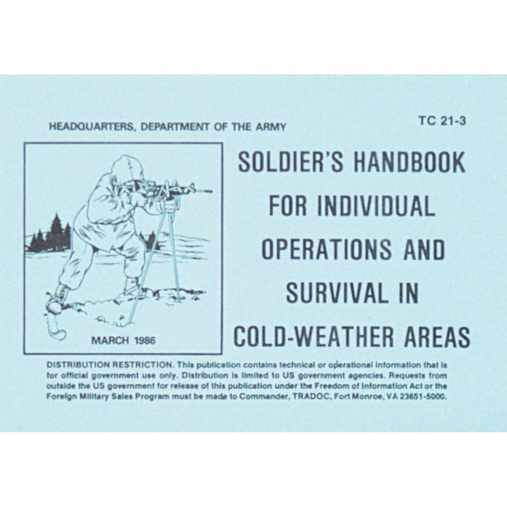 Soldier's Cold Weather Survival Handbook. 59-37