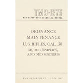 U.S. Rifles, Cal .30 Technical Manual. 59-48